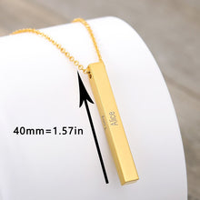 Load image into Gallery viewer, Four Sides Engraving Vertical Bar Custom Name Necklace Jewelry